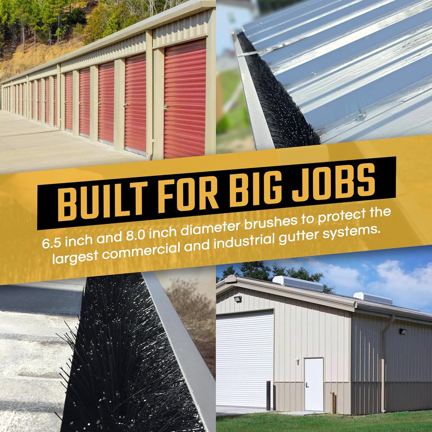 Commercial 7″ Gutter Size – 6.5″ Diameter Brush – Gutter Protection for Metal Bldg & Pole Barn Gutters image 2