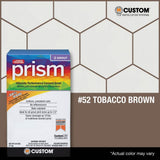 Custom Building Products Prism #52 Tobacco Brown 17 lb. Ultimate Performance Grout