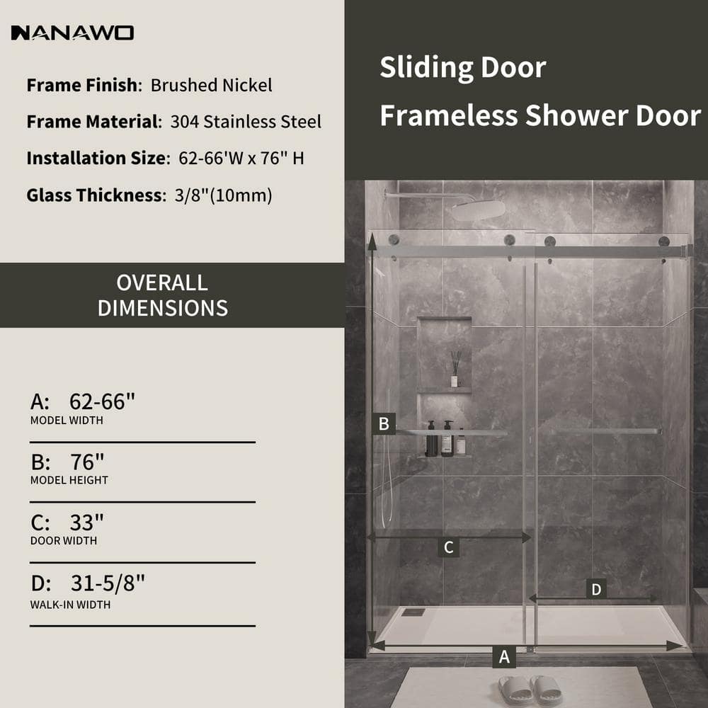 NANAWO 66 in. W x 76 in. H Sliding Frameless Shower Door in Brushed Nickel with 3/8 in. Clear Glass